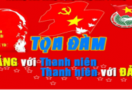 Toạ đàm “Đảng với thanh niên – Thanh niên với Đảng”