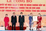 Chủ tịch Quốc hội dự Lễ công bố thành lập thành phố Chí Linh