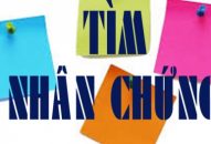 TÌM NHÂN CHỨNG NGÀY 9-5-2019