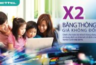 Từ 1/6: Viettel nhân đôi băng thông dịch vụ Internet giá không đổi