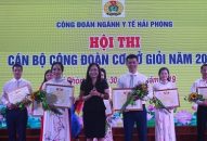 HỘI THI CÁN BỘ CÔNG ĐOÀN CƠ SỞ GIỎI NGÀNH Y TẾ HẢI PHÒNG NĂM 2019