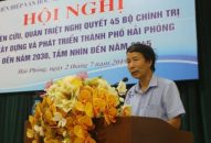 Hội Liên hiệp VHNT Hải Phòng Quán triệt Nghị quyết số 45 của Bộ Chính trị