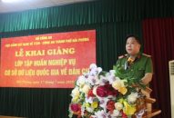 CATP: Khai giảng lớp tập huấn nghiệp vụ Cơ sở dữ liệu quốc gia về dân cư