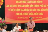 Đoàn công tác của Bộ Nội vụ làm việc tại Hải Phòng