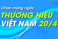 Các hoạt động hưởng ứng Ngày Thương hiệu Việt Nam năm 2020 dự kiến diễn ra từ ngày 15 – 21/4/2020
