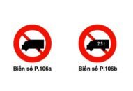 Từ ngày 1/7/2020, biển cấm xe tải chung sẽ không xác định khối lượng chuyên chở