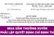 Mua sắm thường xuyên có phải lập quyết định chỉ định thầu?
