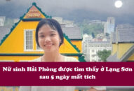 Tìm thấy nữ sinh Hải Phòng bị mất tích ở Lạng Sơn