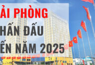 Phấn đấu đến năm 2025, thành phố Hải Phòng trở thành thành phố công nghiệp theo hướng hiện đại