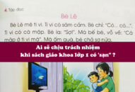 Ai sẽ chịu trách nhiệm khi sách giáo khoa lớp 1 có “sạn”?