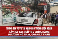 Về vụ tai nạn giao thông liên hoàn xảy ra tại ngõ 164 Chùa Hàng