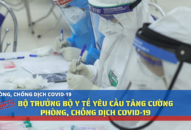Bộ trưởng Bộ Y tế yêu cầu tăng cường phòng chống dịch COVID-19