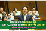 Cuối năm 2020 sẽ có Bộ quy tắc ứng xử trên không gian mạng