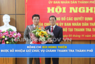 Đồng chí Bùi Hùng Thiện giữ chức vụ Chánh Thanh tra thành phố