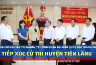 Đồng chí Nguyễn Thị Nghĩa, Trưởng Đoàn đại biểu Quốc hội thành phố tiếp xúc cử tri huyện Tiên Lãng