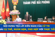Nội dung trả lời kiến nghị của cử tri phải cụ thể, ngắn gọn, phù hợp với thực tiễn
