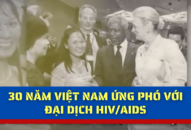 [Video] WHO đánh giá cao sáng kiến của Việt Nam về phòng chống HIV