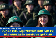 Luật nghĩa vụ quân sự 2015: Không phải mọi trường hợp cận thị đều được miễn nghĩa vụ quân sự