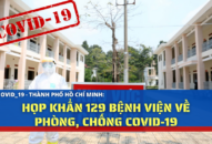 TP. HCM: Họp khẩn 129 bệnh viện về phòng chống Covid-19