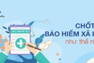 Thủ tục chốt sổ Bảo hiểm xã hội