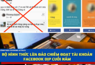 Rộ hình thức lừa đảo chiếm đoạt tài khoản Facebook dịp cuối năm