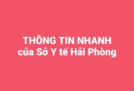Thông tin về 2 ca bệnh có địa chỉ tại đường Nguyễn Công Trứ (quận Lê Chân)