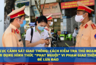 Cách kiểm tra thủ đoạn lợi dụng hình thức “phạt nguội” vi phạm giao thông để lừa đảo