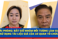 Bắt giữ nhóm đối tượng làm giả, sử dụng tài liệu giả của cơ quan tổ chức