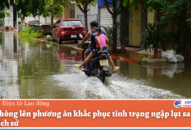 Hải Phòng lên phương án khắc phục tình trạng ngập lụt sau trận mưa lịch sử