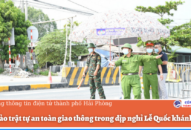 Đảm bảo trật tự an toàn giao thông trong dịp nghỉ Lễ Quốc khánh 2/9