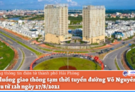 Phân luồng giao thông tạm thời tuyến đường Võ Nguyên Giáp bắt đầu từ 12h ngày 27/8/2021