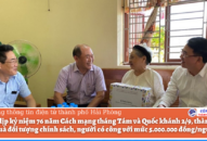 Nhân dịp kỷ niệm 76 năm Cách mạng tháng Tám và Quốc khánh 2/9, thành phố tặng quà đối tượng chính sách, người có công với mức 5.000.000 đồng/người