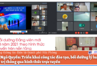 Quận Ngô Quyền: Triển khai công tác đào tạo, bồi dưỡng lý luận chính trị thông qua hình thức trực tuyến