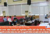 Từ ngày 27/8, tiến hành xét nghiệm miễn phí cho lái xe, công nhân cảng, người có dấu hiệu ho sốt và người điều trị nội trú tại bệnh viện