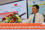 Kết nối cung cầu công nghệ giữa doanh nghiệp Việt Nam-Hà Lan