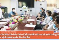 Huyện Cát Hải: Tổ chức chi trả hỗ trợ đối với 7 cơ sở nuôi trồng thuỷ sản trên các vịnh thuộc quần đảo Cát Bà