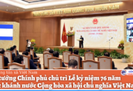 Thủ tướng chủ trì Lễ kỷ niệm 76 năm Quốc khánh nước Cộng hòa xã hội chủ nghĩa Việt Nam