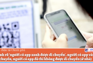 Quy định rõ ‘người có app xanh được di chuyển’