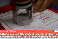Cách điều chỉnh lại thông tin tiêm chủng COVID-19