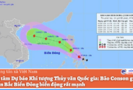 Bão Conson giật cấp 11 khiến Bắc Biển Đông biển động rất mạnh