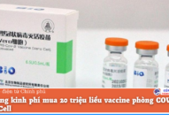Bổ sung kinh phí mua 20 triệu liều vaccine phòng COVID-19