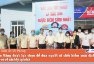 Taxi Én Vàng được lựa chọn để đưa người từ chốt kiểm soát dịch, bệnh COVID-19 về cách ly tại nhà