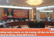 Tăng cường tuyên truyền các chủ trương, chỉ đạo của thành phố trong công tác phòng, chống dịch Covid-19