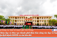 Ngành Giáo dục và Đào tạo thành phố đảm bảo công tác dạy và học trong điều kiện dịch bệnh COVID-19 còn kéo dài