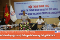 Hội thảo khoa học Quản trị thông minh trong thế giới VUCA