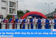 Huyện An Dương: Khởi công Dự án cải tạo, nâng cấp mở rộng đường Máng nước