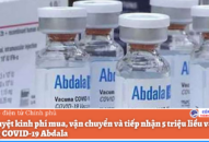 Phê duyệt kinh phí mua, vận chuyển và tiếp nhận 5 triệu liều vaccine phòng COVID-19 Abdala