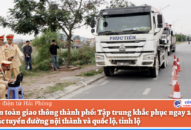 Bảo đảm trật tự an toàn giao thông những tháng cuối năm
