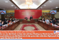 Hải Phòng triển khai thực hiện các Nghị quyết Đại hội Đảng bằng nhiều hình thức, phương pháp, cách làm sáng tạo, phù hợp, hiệu quả