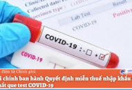 Miễn thuế nhập khẩu vật tư sản xuất que test COVID-19